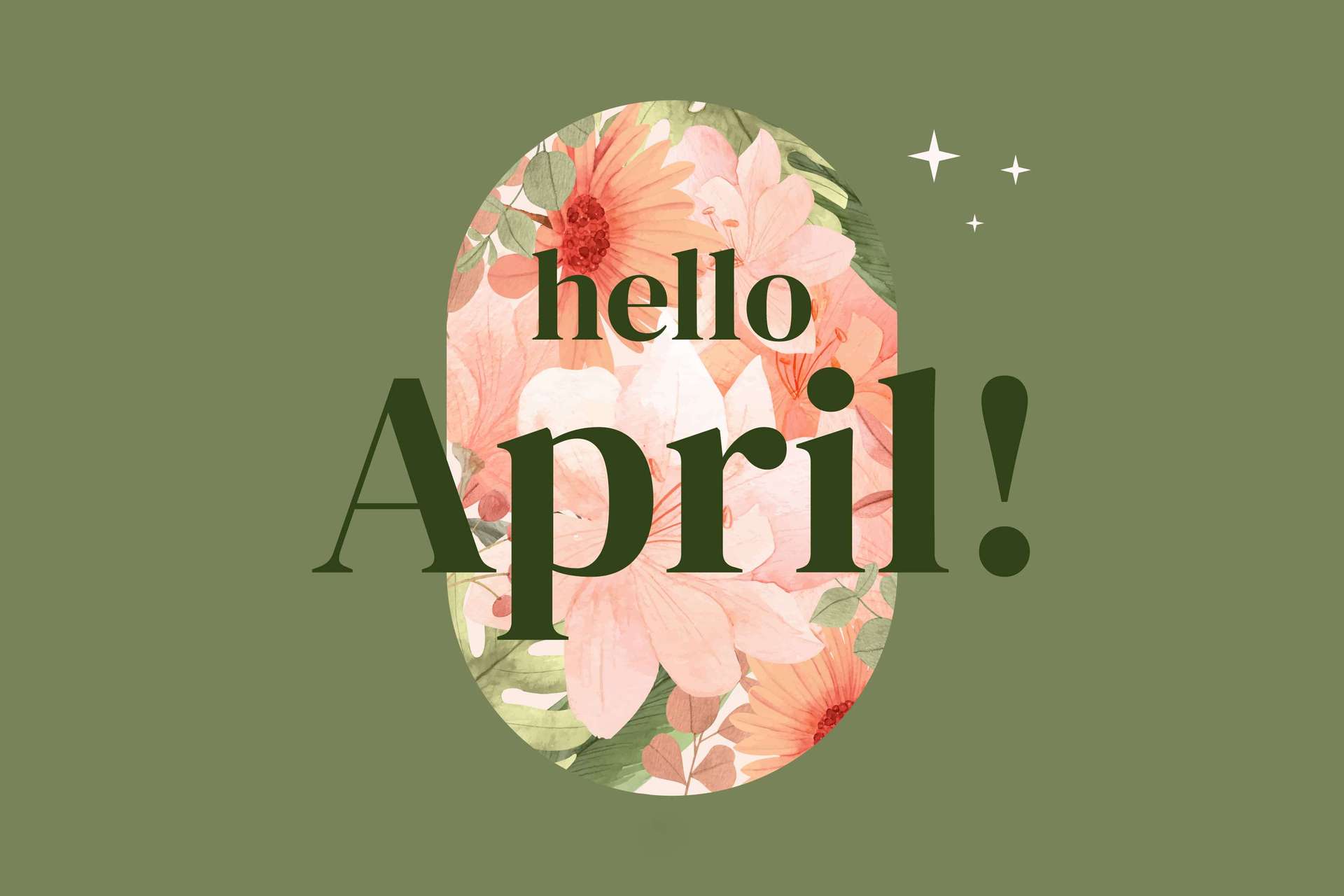 Welcome To April!